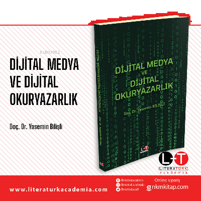 Dijital Medya ve Dijital Okuryazarlık