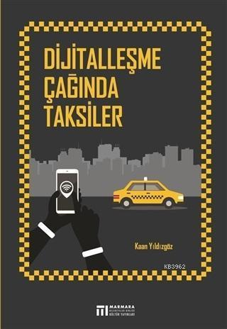 Dijitalleşme Çağında Taksiler