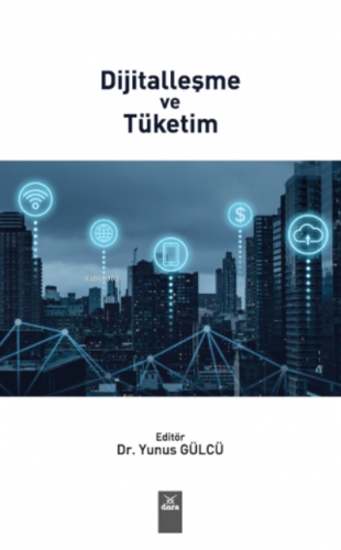 Dijitalleşme ve Tüketim