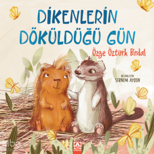 Dikenlerin Döküldüğü Gün