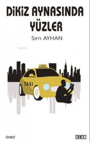 Dikiz Aynasında Yüzler