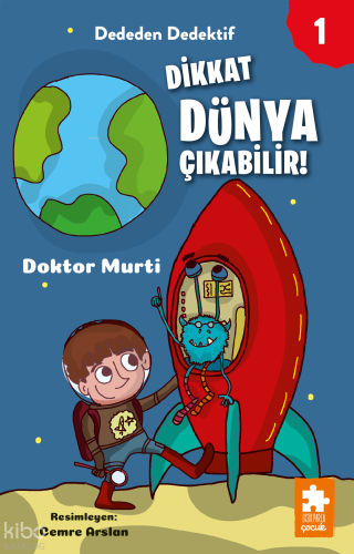 Dikkat Dünya Çıkabilir!;Dededen Dedektif 1