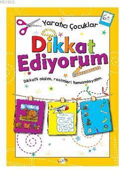 Dikkat Ediyorum6 Yaş