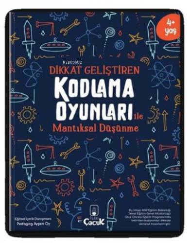 Dikkat Geliştiren Kodlama Oyunları ile Mantıksal Düşünme