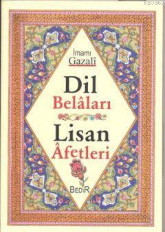 Dil Belaları; Lisan Afetleri
