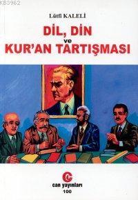 Dil, Din ve Kur'an Tartışması