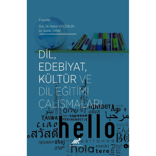 Dil, Edebiyat, Kültür ve Dil Eğitimi Çalışmaları