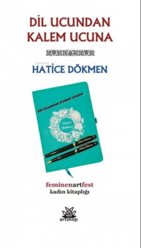 Dil Ucundan Kalem Ucuna