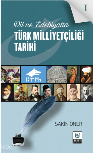 Dil ve Edebiyatta Türk Milliyetçiliği Tarihi 1