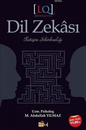 Dil Zekası; İletişim Sihirbazlığı