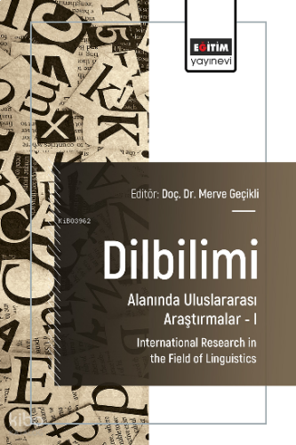 Dilbilimi Alanında Uluslararası Araştırmalar –I