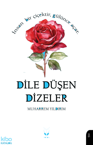 Dile Düşen Dizeler