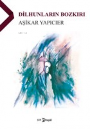 Dilhunların Bozkırı