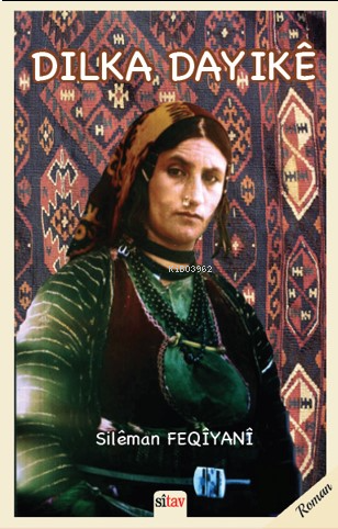 Dilka Dayîkê