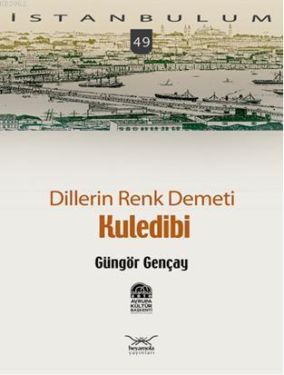Dillerin Renk Demeti| Kuledibi