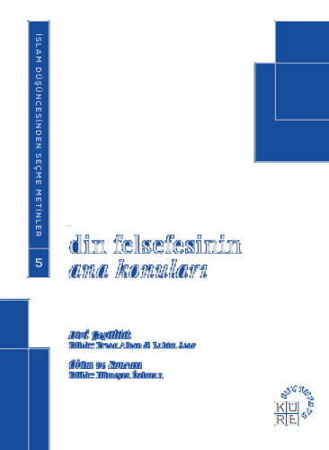 Din Felsefesinin Ana Konuları Cilt 5