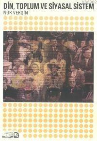 Din Toplum ve Siyasal Sistem
