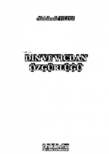 Din ve Vicdan Özgürlüğü