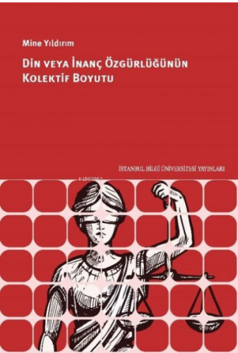 Din veya İnanç Özgürlüğünün Kolektif Boyutu