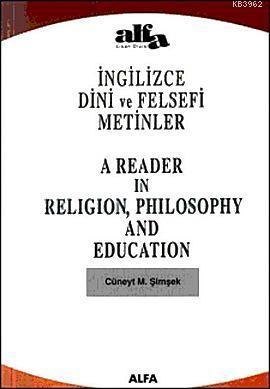 Dini ve Felsefi Metinler (İngilizce)