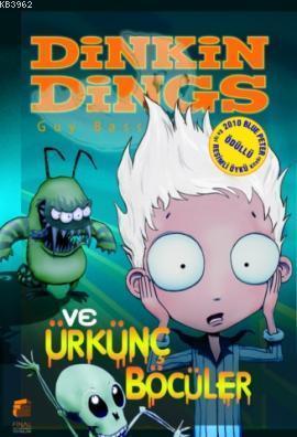 Dinkins Dings ve Ürkünç Böcüler; Dinkin Dings'in Maceraları,8-12 Yaş
