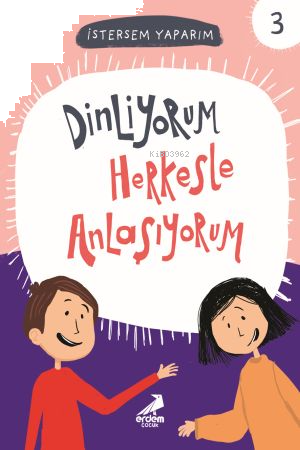 Dinliyorum Herkesle Anlaşıyorum; İstersem Yaparım 1
