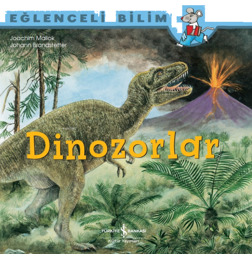Dinozorlar Eğlenceli Bilim