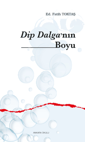 Dip Dalga’nın Boyu