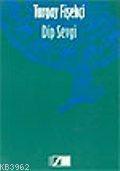 Dip Sevgi