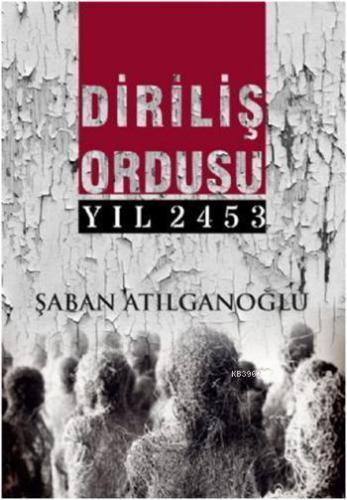 Diriliş Ordusu Yıl 2453