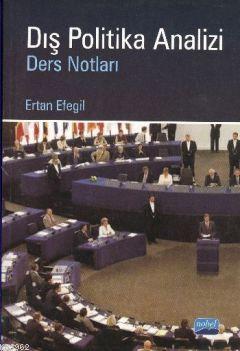 Dış Politika Analizi; Ders Notları
