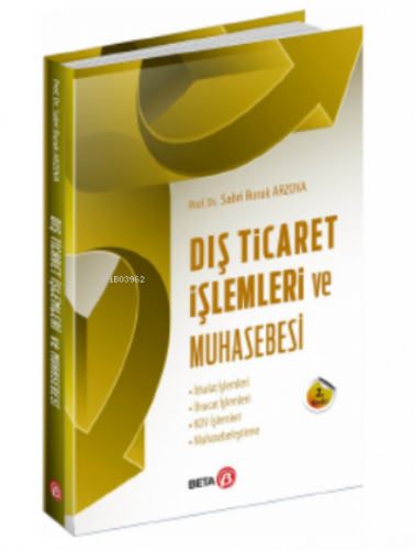 Dış Ticaret İşlemleri ve Muhasebesi