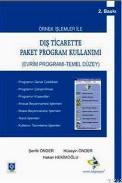 Dış Ticarette Paket Program Kullanımı; Evrim Programı - Temel Düzey