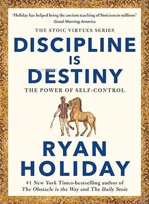 Discipline Is Destiny: A New York Times Bestseller