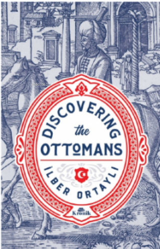 Discovering The Ottomans