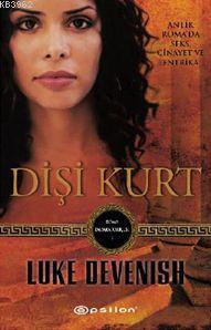 Dişi Kurt; Roma İmparatoriçesi - 1