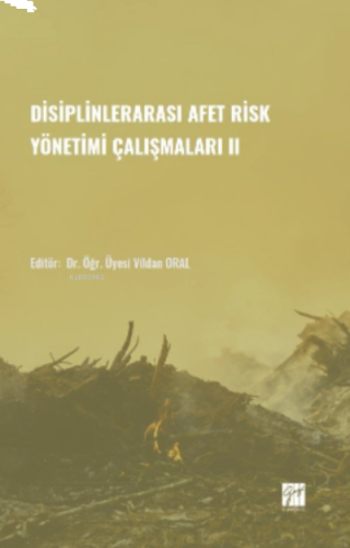 Disiplinlerarası Afer Risk Yönetimi Çalışmaları II