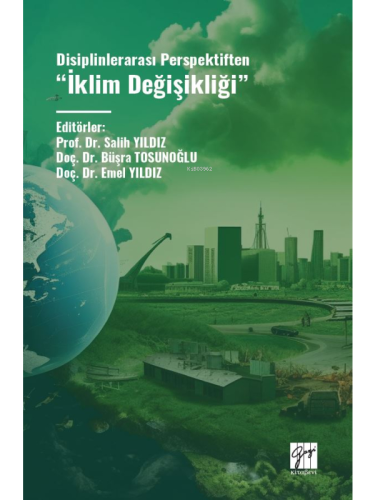 Disiplinlerarası Perspektiften “İklim Değişikliği”