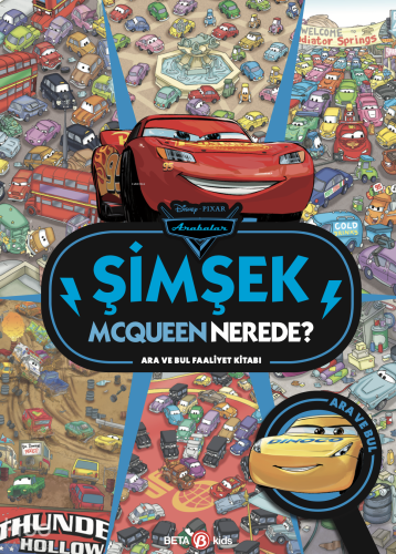 Disney Arabalar Şimşek Mcqueen Nerede? Ara ve Bul Faaliyet Kitabı