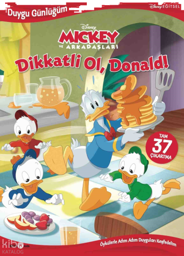 Disney Duygu Günlüğüm - Dikkatli Ol, Donald!