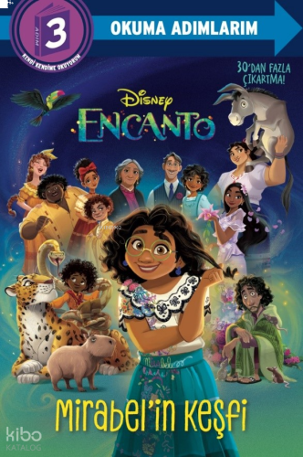 Disney Encanto - Mirabel’in Keşfi;Okuma Adımlarım 3