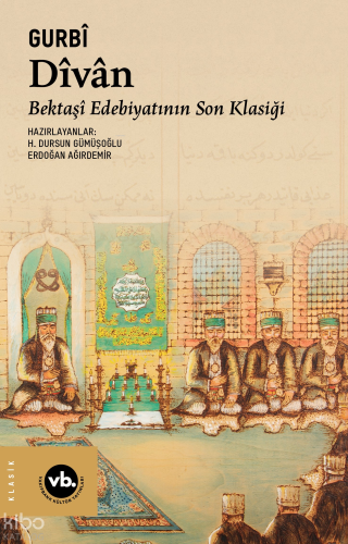Dîvân;Bektaşî Edebiyatının Son Klasiği