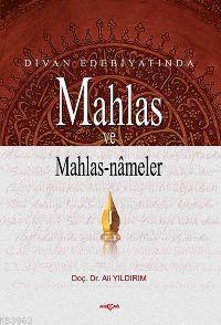 Divan Edebiyatında| Mahlas ve Mahlas Nameler