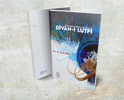 Dîvân-ı Lutfî “İnceleme Metin ve Dizin”