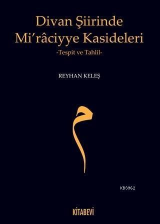 Divan Şiirinde Mi'raciyye Kasideleri