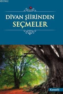 Divan Şiirinden Seçmeler
