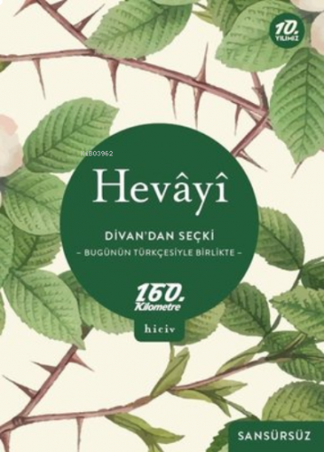 Divan'dan Seçki - Bugünün Türkçesiyle Birlikte Sansürsüz