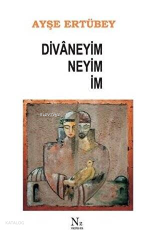 Divaneyim Neyim İm