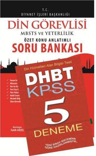 Diyanet İşleri MBSTS Yeterlilik Sınavına Hazırlık; Özet Konu Anlatımlı Soru Bankası - KPSS 5 Kitapçık Deneme İlaveli
