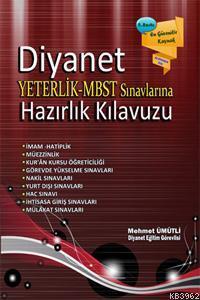 Diyanet Yeterlilik  - MBST Sınavlarına Hazırlık Klavuzu